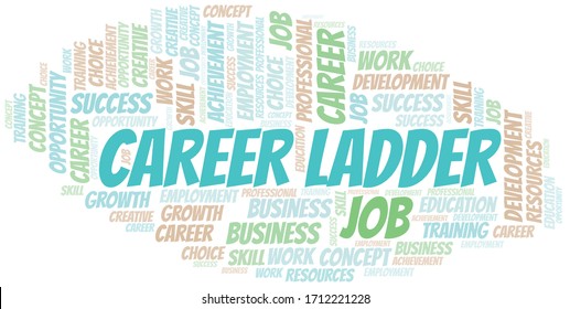 Career Ladder typography vector word cloud.