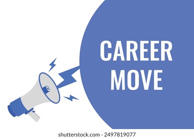 Career Move button, banner, label, template for website. Career Move text with colorful megaphone icon