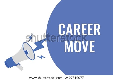 Career Move button, banner, label, template for website. Career Move text with colorful megaphone icon