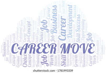 Career Move typography vector word cloud.