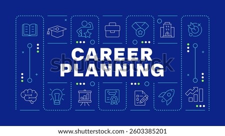Career planning blue word concept. Specialist knowledge, certification. Goal, milestone. Horizontal vector image. Headline text surrounded by editable outline icons