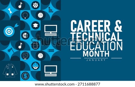 Career and Technical Education Month Poster Banner and Background Design Template Featuring Tools, Laptop, and Education Icons Illustration for Skills Training, Learning, and February Career Awareness