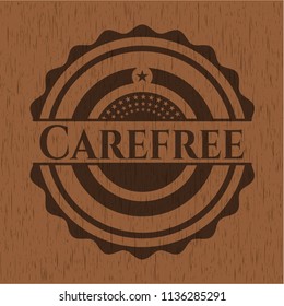 Carefree wood emblem. Retro