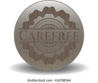 Carefree wooden emblem. Vintage.