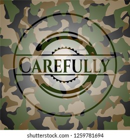 Carefully on camo texture