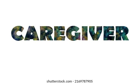 Caregiver Colorful Typography Text Banner Vector Stock Vector (royalty 