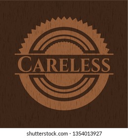 Careless retro style wooden emblem