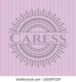 Caress vintage pink emblem. Vector Illustration. Detailed.