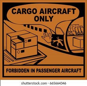 Cargo Aircraft Only