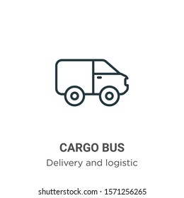 Cargo bus outline vector icon. Thin line black cargo bus icon, flat vector simple element illustration from editable delivery and logistic concept isolated on white background