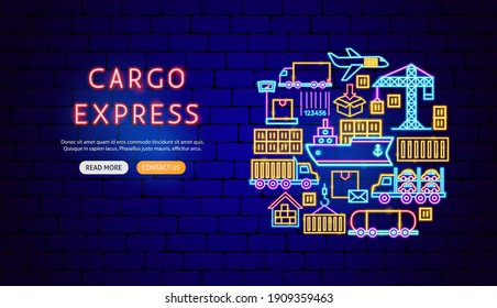 Cargo Express Neon Banner Design. Vector Illustration of Transportation Promotion.