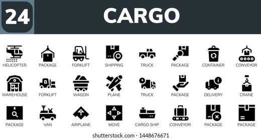 cargo icon set. 24 filled cargo icons.  Simple modern icons about  - Helicopter, Package, Forklift, Shipping, Truck, Container, Conveyor, Warehouse, Wagon, Plane, Delivery, Crane