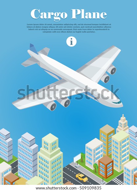 Cargo plane banner. Heavy airfreighter aircraft\
flying under city isometric projection vector illustration isolated\
on white background. Air transportation. For airline ad, landing\
page, web design  