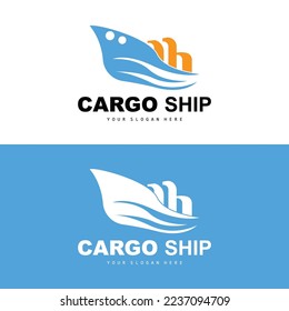 Cargo Ship Logo, Fast Cargo Ship Vector, Sailboat, Design For Ship Manufacturing Company, Waterway Sailing, Marine Vehicles, Transport, Logistics