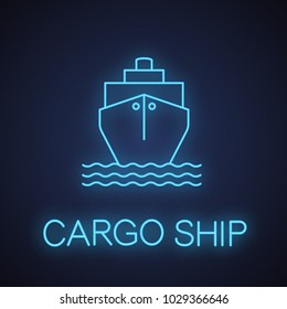 Cargo ship neon light icon. Tanker. Cruise vessel. Maritime transportation glowing sign. Vector isolated illustration