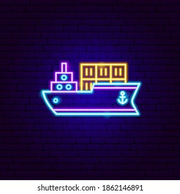 Signo de Neon del barco de carga. Ilustración vectorial de la promoción del transporte.
