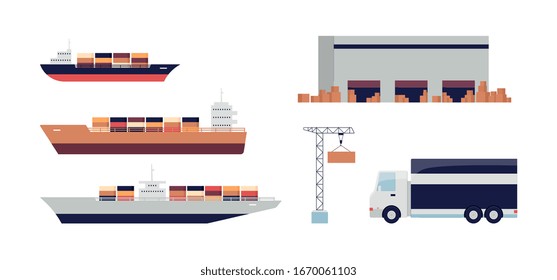 Cargo ship and other import transport set - industrial ships loaded with containers, warehouse, crane and truck isolated on white background. Flat vector illustration.