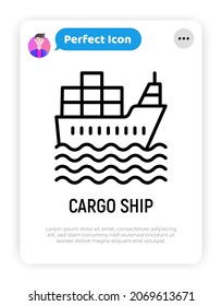 Cargo ship thin line icon. Modern vector illustration of sea transportation.