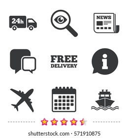 Cargo truck and shipping icons. Shipping and free delivery signs. Transport symbols. 24h service. Newspaper, information and calendar icons. Investigate magnifier, chat symbol. Vector