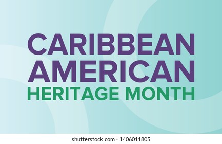 Caribbean American Heritage Month in June. Culture Month to the people of America. Celebrate annual with festival. Happy holiday. Poster, card, banner and background. Vector ilustration