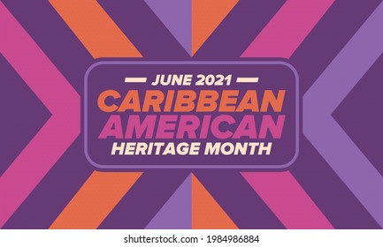 Caribbean American Heritage Month in June. Culture Month to the people of America. Celebrate annual with festival. Happy holiday. Poster, card, banner and background. Vector ilustration