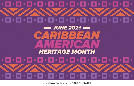 Caribbean American Heritage Month in June. Culture Month to the people of America. Celebrate annual with festival. Happy holiday. Poster, card, banner and background. Vector illustration