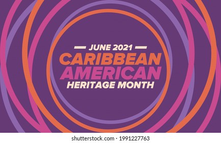 Caribbean American Heritage Month in June. Culture Month to the people of America. Celebrate annual with festival. Happy holiday. Poster, card, banner and background. Vector ilustration