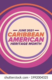 Caribbean American Heritage Month in June. Culture Month to the people of America. Celebrate annual with festival. Happy holiday. Poster, card, banner and background. Vector ilustration