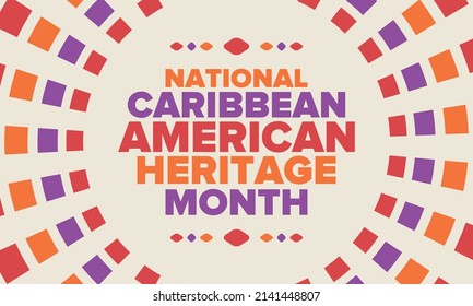 Caribbean American Heritage Month In June. Culture Month To The People Of America. Celebrate Annual With Festival. Happy Holiday. Poster, Card, Banner And Background. Vector Illustration