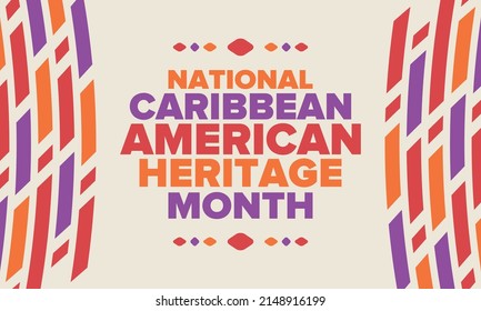 Caribbean American Heritage Month in June. Culture Month to the people of America. Celebrate annual with festival. Happy holiday. Poster, card, banner and background. Vector illustration