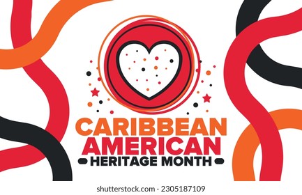 Caribbean American Heritage Month in June. Culture Month to the people of America. Celebrate annual with festival. Happy holiday. Poster, card, banner and background. Vector illustration