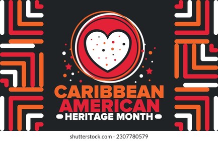 Caribbean American Heritage Month in June. Culture Month to the people of America. Celebrate annual with festival. Happy holiday. Poster, card, banner and background. Vector illustration