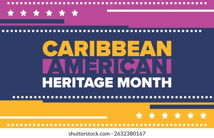 Caribbean American Heritage Month in June. Culture Month to the people of America. Celebrate annual with festival. Happy holiday. Poster, card, banner and background. Vector illustration