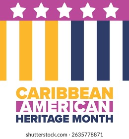 Caribbean American Heritage Month in June. Culture Month to the people of America. Celebrate annual with festival. Happy holiday. Poster, card, banner and background. Vector illustration