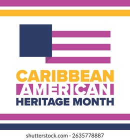 Caribbean American Heritage Month in June. Culture Month to the people of America. Celebrate annual with festival. Happy holiday. Poster, card, banner and background. Vector illustration