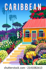 Caribbean travel poster. Beautiful landscape with bungalow, flowers and palms in the background. Handmade drawing vector illustration.