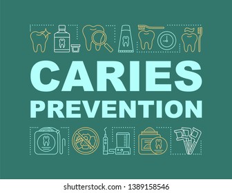 Caries prevention word concepts banner. Oral hygiene routine. Daily teeth care. Plaque removal. Presentation, website. Isolated lettering typography idea with linear icons. Vector outline illustration