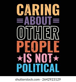 Caring About Other People Is Not Political