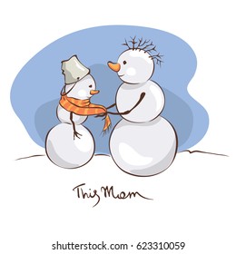 Caring mother  snowman, She ties a scarf to her son, vector illustration / Postcards for mother's day or Christmas