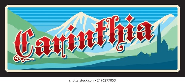 Carinthia Austria land, Austrian region tin plate or sticker, vector tin sign. Austrian federal state or land metal plate with emblem and city mountain or landmark symbol, snowy mountains and castle