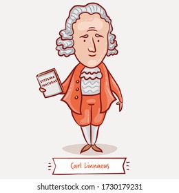 Carl Linnaeus with his Systema Naturae book. Vector cartoon illustration. Swedish botanist, zoologist, and physician. Famous people who changed the world.