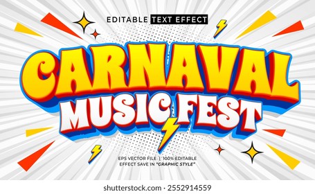 Carnaval music fest text effect. Retro and vintage editable text effect style