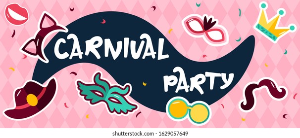 Carnaval party  banner template with mask, confetti and photo booth props, festive colorful background with hand drown letters. vector illustration