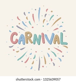 Carnaval Party - colorful banner with fireworks. Vector
