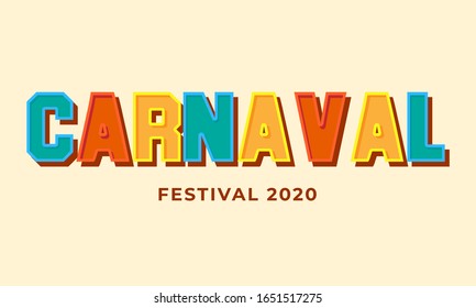Carnaval title vector background. Popular Event. Festive Mood. Carnaval Title. Travel destination. Eps10