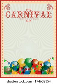 Carnival background. Colorful balloons. Circus. Vintage poster. Invitation. Billboard.