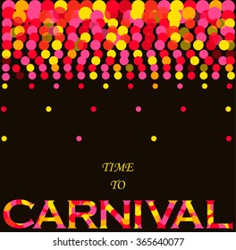 Carnival background. Vector illustration.