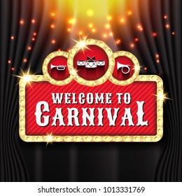 Carnival banner background design with light bulb frame, trio marching drum and horns on opening curtain scene. Vector illustration