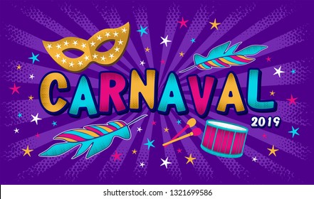 Carnival in Brazil. Vector illustration for design of a Popular event. Festive mood. Carnival name with colorful elements. Linear style, monochrome image 