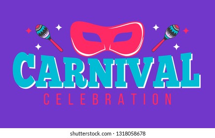 Carnival celebration banner with mask and maracas